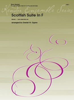 Scottish Suite In F by - Ogren Daniel - for Brass Quintet