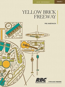 Yellow Brick Freeway by Hardymon Phil for Jazz Ensemble