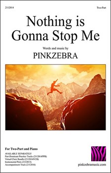 Nothing Is Gonna Stop Me Two-Part