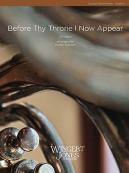 Before Thy Throne I Now Appear - Band Arrangement