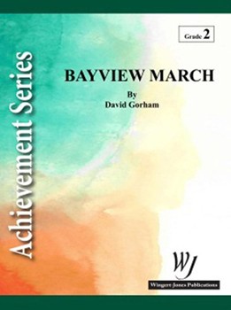 Bayview March by Gorham David for Full Score