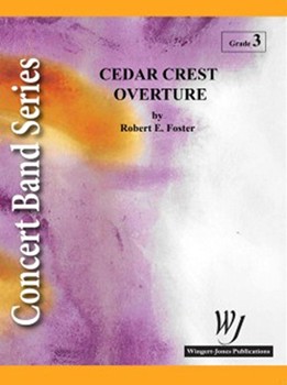 Cedar Crest Overture by Foster Robert E for Full Score