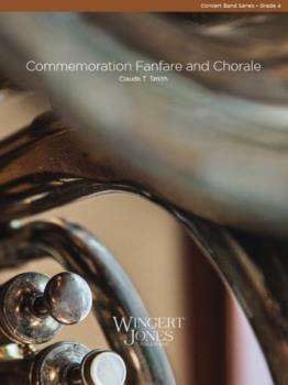 Commemoration Fanfare And Chorale - Band Arrangement