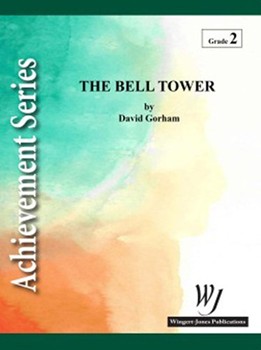 Bell Tower The by Gorham David for Full Score
