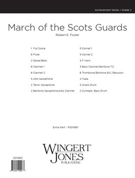 March Of The Scots Guards by Foster Robert E for Full Score