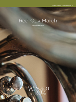 Red Oak March - Band Arrangement