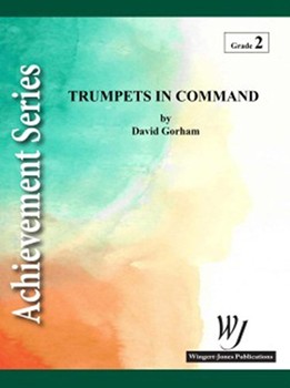Trumpets In Command by Gorham David for Full Score