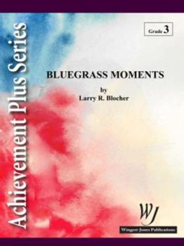Bluegrass Moments - Band Arrangement