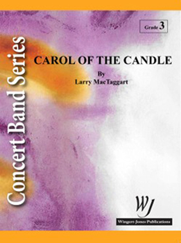 Carol Of The Candle - Band Arrangement