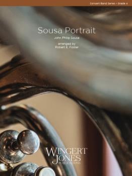 Sousa Portrait - Band Arrangement