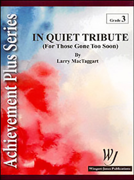 In Quiet Tribute - Band Arrangement