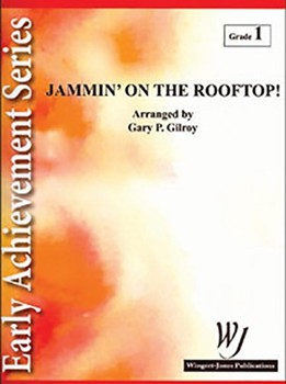 Jammin' On The Rooftop by - Gilroy Gary - for Full Score