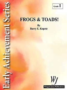 Frogs & Toads by Kopetz Barry E for Full Score