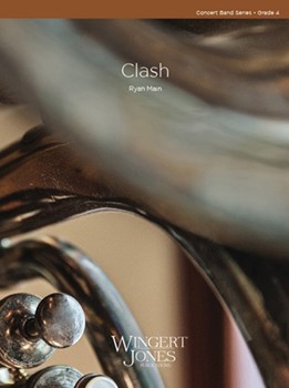 Clash by Main Ryan for Concert Band