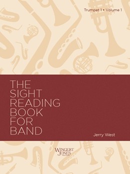 Sight-Reading Book For Band Book 1 by West Jerry for Trumpet 1