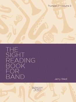 Sight-Reading Book For Band Book 3 by West Jerry for Trumpet 2