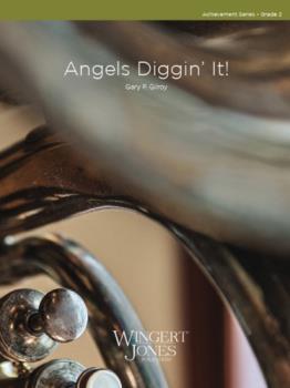 Angels Diggin' It! - Band Arrangement