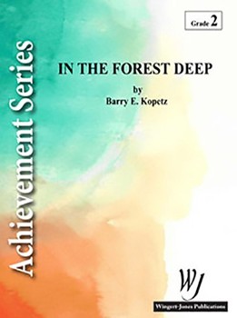In The Forest Deep - Full Score