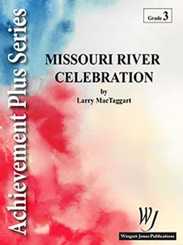 Missouri River Celebration - Full Score