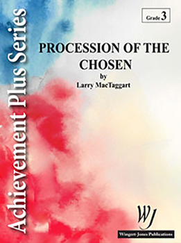 Procession Of The Chosen - Band Arrangement