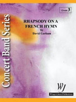 Rhapsody On A French Hymn - Band Arrangement