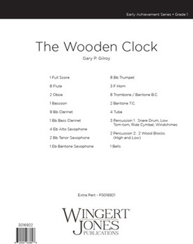 The Wooden Clock by Gilroy Gary P for Full Score