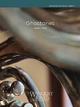 Ghostories by Pyter Steven for Concert Band