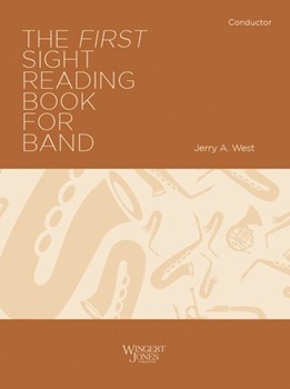 The First Sight-Reading Book for Band by West Jerry for Full Score
