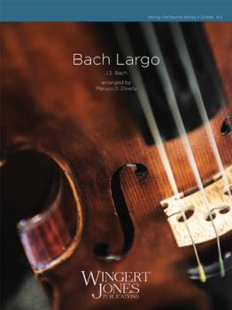 Bach Largo - Orchestra Arrangement