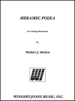 Meramec Polka by Halen Walter J for String Orchestra
