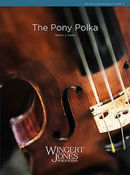 Pony Polka - Orchestra Arrangement