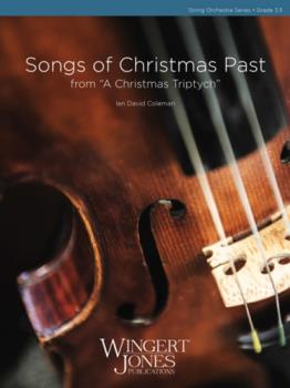 Songs Of Christmas Past From A Christmas Triptych - Orchestra Arrangement