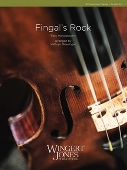 Fingal's Rock by Mendelssohn Felix - Griesinger Kathryn - for String Orchestra