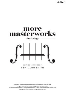 More Masterworks for Strings by - Clinesmith Ben - for Violin 1