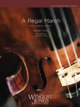 A Regal March - Orchestra Arrangement
