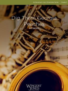 Dig Them Georgia Peaches - Jazz Arrangement
