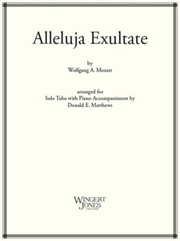 Alleluja Exultate K165 by Mozart Wolfgang Amadeus - Matthews Donald - for Tuba and Piano