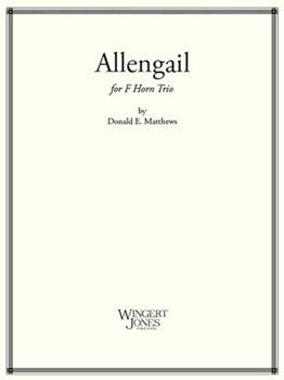 Allengail by Matthews Donald for French Horn Trio