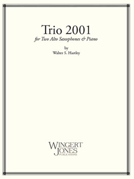 Trio 2001 by Hartley Walter for Alto Saxophone Duet