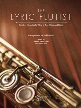 Lyric Flutist by Harris Todd - Harris Tracy / Svet - for Flute