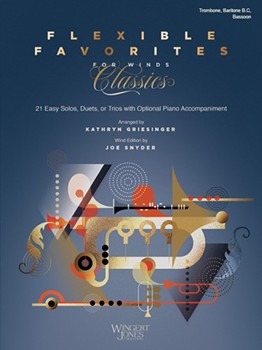 Flexible Favorites for Winds: Classics by - Griesinger and Snyder - for Bass Clef Instruments (Solos Duets or Trios)