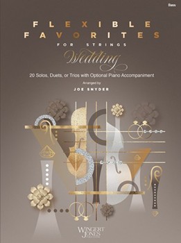 Flexible Favorites for Strings:  Wedding