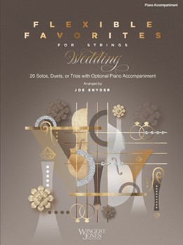 Flexible Favorites for Strings:  Wedding