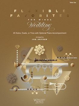 Flexible Favorites for Winds:  Wedding