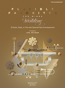 Flexible Favorites for Winds: Wedding