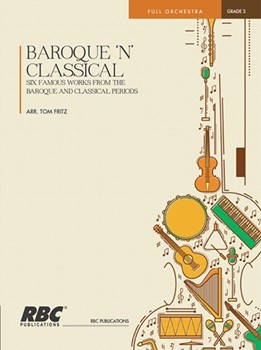Baroque 'n' Classical by Various - Fritz Tom/marjorie - for Full Orchestra