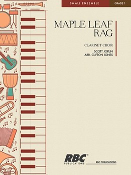 Maple Leaf Rag by Joplin Scott - Jones Clifton J - for Clarinet Nonet