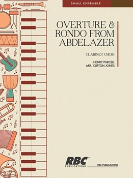 Overture and Rondo from Abdelazer by Purcell Henry - Jones Clifton J - for Clarinet Octet