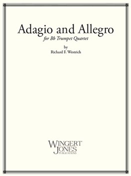 Adagio & Allegro by Westrich for Trumpet Quartet
