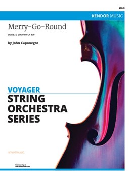 Merry-go-round by Caponegro John for String Orchestra